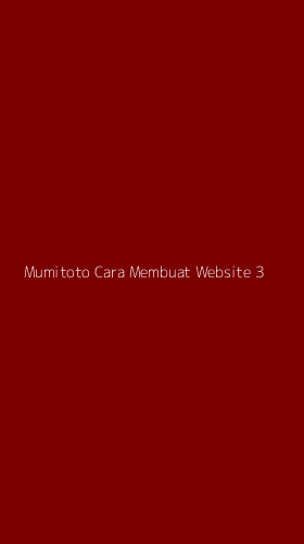 Tampilan Antarmuka Aplikasi Mumitoto Cara Membuat Website - 3