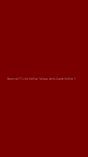 Tampilan Antarmuka Aplikasi Muncrat77 Link Daftar Semua Jenis Game Online - 1
