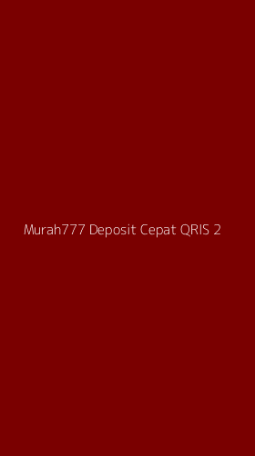 Tampilan Antarmuka Aplikasi Murah777 Deposit Cepat Qris - 2
