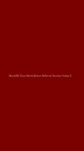 Tampilan Antarmuka Aplikasi Murai88 Situs Resmi Bonus Referral Seumur Hidup - 3