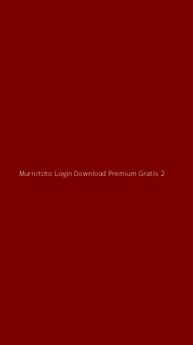 Tampilan Antarmuka Aplikasi Murnitoto Login Download Premium Gratis - 2