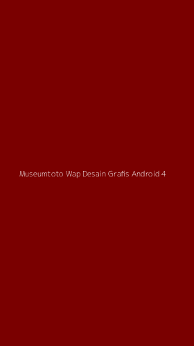 Tampilan Antarmuka Aplikasi Museumtoto Wap Desain Grafis Android - 4