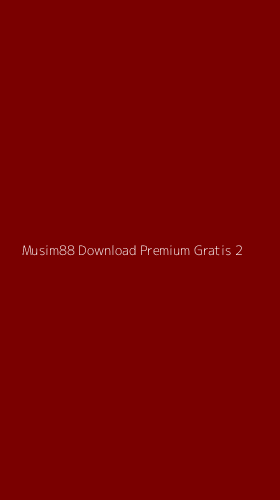 Tampilan Antarmuka Aplikasi Musim88 Download Premium Gratis - 2