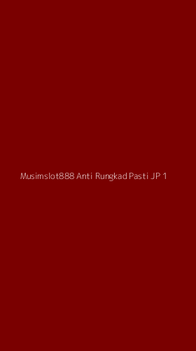 Tampilan Antarmuka Aplikasi Musimslot888 Anti Rungkad Pasti Jp - 1