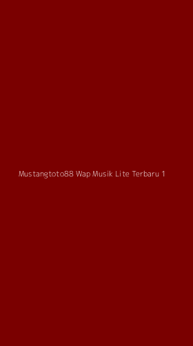 Tampilan Antarmuka Aplikasi Mustangtoto88 Wap Musik Lite Terbaru - 1