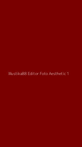 Tampilan Antarmuka Aplikasi Mustika88 Editor Foto Aesthetic - 1
