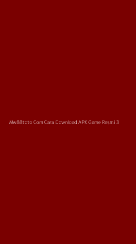 Tampilan Antarmuka Aplikasi Mw88toto Com Cara Download Apk Game Resmi - 3