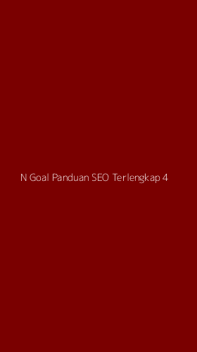 Tampilan Antarmuka Aplikasi N Goal Panduan Seo Terlengkap - 4