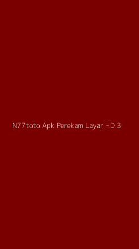 Tampilan Antarmuka Aplikasi N77toto Apk Perekam Layar Hd - 3