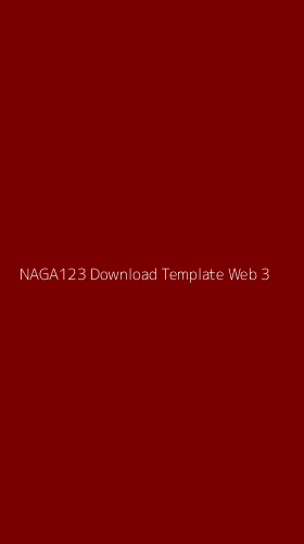 Tampilan Antarmuka Aplikasi Naga123 Download Template Web - 3