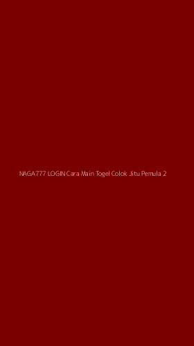 Tampilan Antarmuka Aplikasi Naga777 Login Cara Main Togel Colok Jitu Pemula - 2
