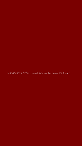 Tampilan Antarmuka Aplikasi Nagaslot777 Situs Multi Game Terbesar Di Asia - 3