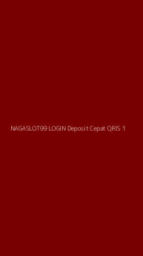 Tampilan Antarmuka Aplikasi Nagaslot99 Login Deposit Cepat Qris - 1
