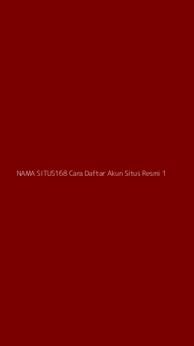 Tampilan Antarmuka Aplikasi Nama Situs168 Cara Daftar Akun Situs Resmi - 1