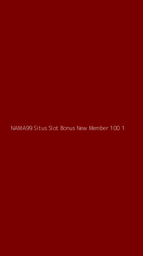 Tampilan Antarmuka Aplikasi Nama99 Situs Slot Bonus New Member 100 - 1