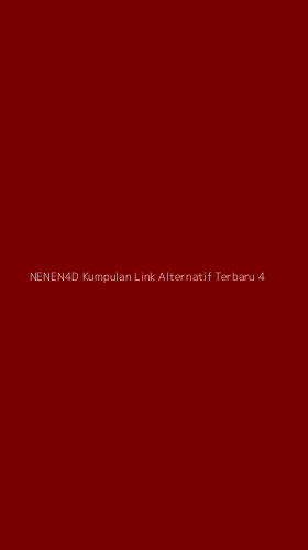 Tampilan Antarmuka Aplikasi Nenen4d Kumpulan Link Alternatif Terbaru - 4