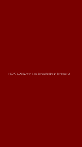 Tampilan Antarmuka Aplikasi Neo77 Login Agen Slot Bonus Rollingan Terbesar - 2