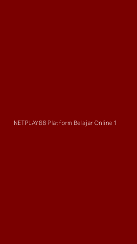 Tampilan Antarmuka Aplikasi Netplay88 Platform Belajar Online - 1