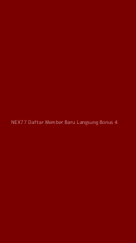 Tampilan Antarmuka Aplikasi Nex77 Daftar Member Baru Langsung Bonus - 4