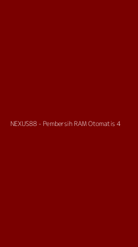 Tampilan Antarmuka Aplikasi NEXUS88 - Pembersih RAM Otomatis - 4