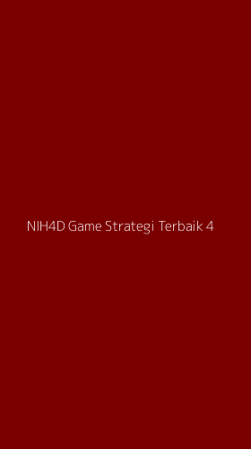 Tampilan Antarmuka Aplikasi Nih4d Game Strategi Terbaik - 4