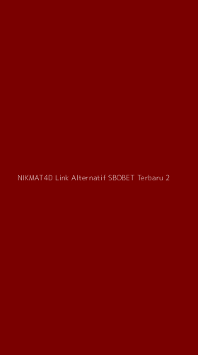 Tampilan Antarmuka Aplikasi Nikmat4d Link Alternatif Sbobet Terbaru - 2