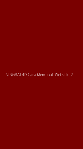 Tampilan Antarmuka Aplikasi Ningrat4d Cara Membuat Website - 2