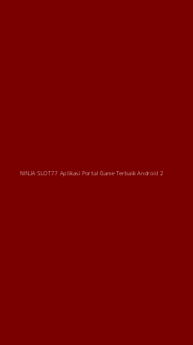 Tampilan Antarmuka Aplikasi Ninja Slot77 Aplikasi Portal Game Terbaik Android - 2
