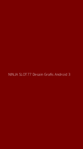 Tampilan Antarmuka Aplikasi Ninja Slot77 Desain Grafis Android - 3