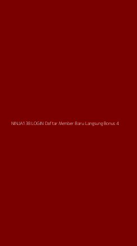 Tampilan Antarmuka Aplikasi Ninja138 Login Daftar Member Baru Langsung Bonus - 4