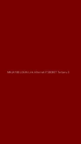 Tampilan Antarmuka Aplikasi Ninja188 Login Link Alternatif Sbobet Terbaru - 3