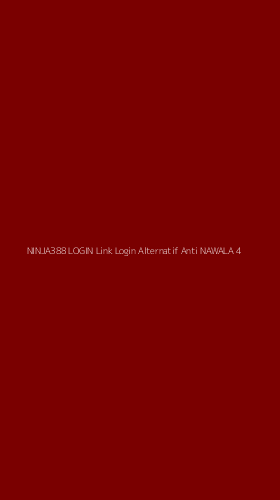 Tampilan Antarmuka Aplikasi Ninja388 Login Link Login Alternatif Anti Nawala - 4