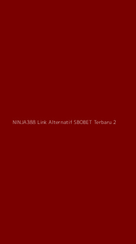 Tampilan Antarmuka Aplikasi Ninja388 Link Alternatif Sbobet Terbaru - 2