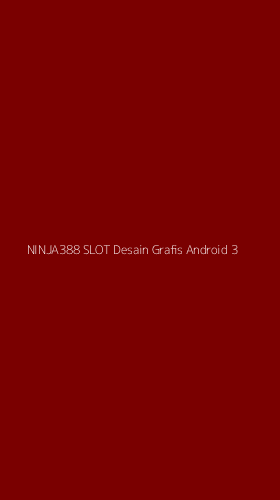 Tampilan Antarmuka Aplikasi Ninja388 Slot Desain Grafis Android - 3