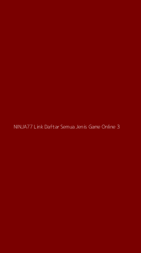 Tampilan Antarmuka Aplikasi Ninja77 Link Daftar Semua Jenis Game Online - 3
