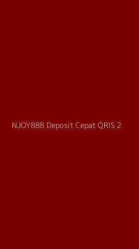 Tampilan Antarmuka Aplikasi Njoy888 Deposit Cepat Qris - 2