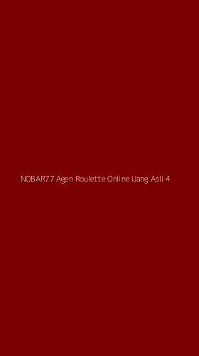 Tampilan Antarmuka Aplikasi Nobar77 Agen Roulette Online Uang Asli - 4