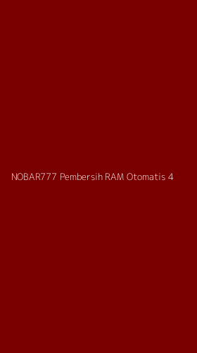 Tampilan Antarmuka Aplikasi Nobar777 Pembersih Ram Otomatis - 4