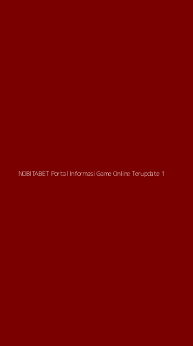 Tampilan Antarmuka Aplikasi Nobitabet Portal Informasi Game Online Terupdate - 1