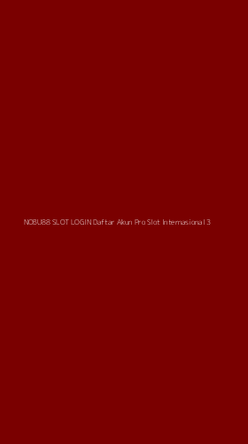 Tampilan Antarmuka Aplikasi Nobu88 Slot Login Daftar Akun Pro Slot Internasional - 3