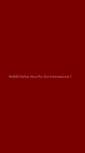Tampilan Antarmuka Aplikasi Nvm4d Daftar Akun Pro Slot Internasional - 1