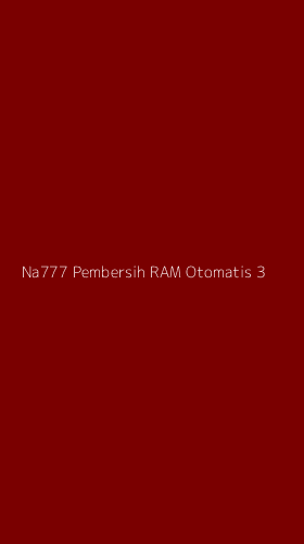 Tampilan Antarmuka Aplikasi Na777 Pembersih Ram Otomatis - 3
