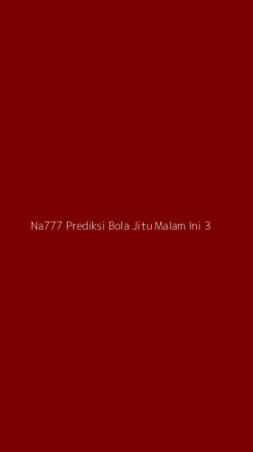 Tampilan Antarmuka Aplikasi Na777 Prediksi Bola Jitu Malam Ini - 3