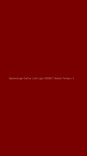 Tampilan Antarmuka Aplikasi Nadiemtogel Daftar Link Login Sbobet Mobile Terbaru - 3