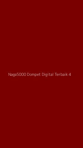 Tampilan Antarmuka Aplikasi Naga5000 Dompet Digital Terbaik - 4