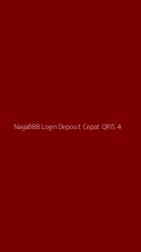 Tampilan Antarmuka Aplikasi Naga888 Login Deposit Cepat Qris - 4