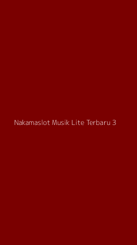 Tampilan Antarmuka Aplikasi Nakamaslot Musik Lite Terbaru - 3