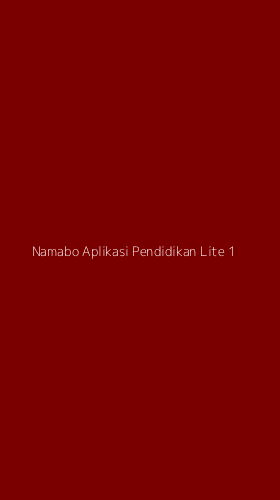 Tampilan Antarmuka Aplikasi Namabo Aplikasi Pendidikan Lite - 1