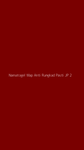 Tampilan Antarmuka Aplikasi Namatogel Wap Anti Rungkad Pasti Jp - 2