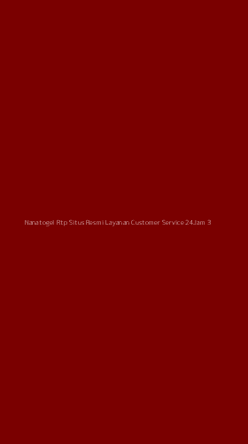 Tampilan Antarmuka Aplikasi Nanatogel Rtp Situs Resmi Layanan Customer Service 24jam - 3